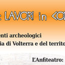 VOLTERRA: LAVORI IN CORSO 2.0